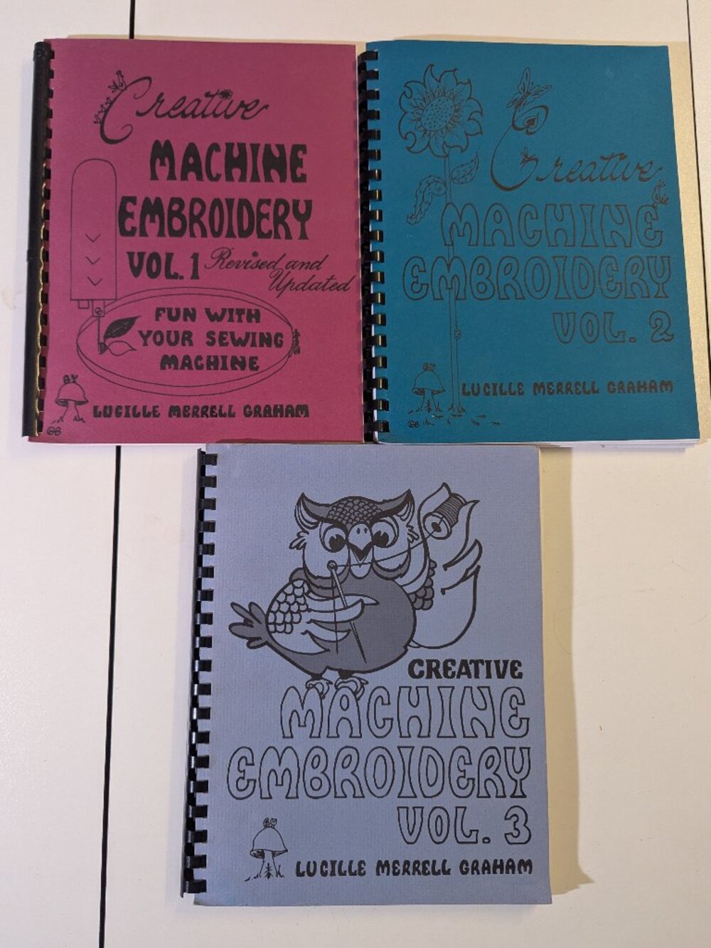 Creative Machine Embroidery Vol. 1-3 by Lucille Merrell Graham
